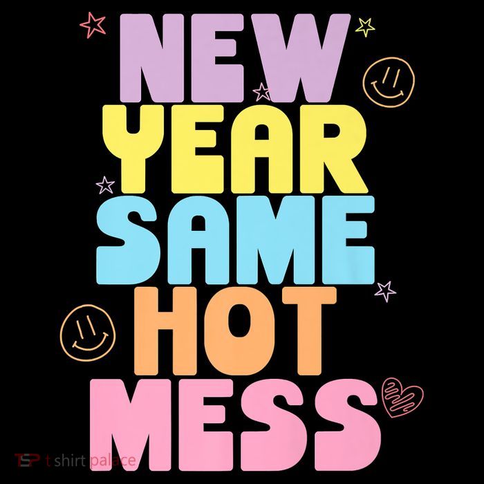 Funny New Years Eve Tee, New Year Same Hot Mess, Sarcastic Baby Bodysuit
