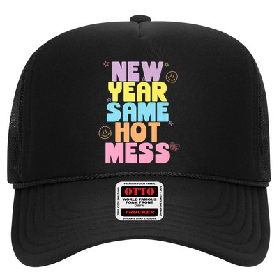 Funny New Years Eve Tee, New Year Same Hot Mess, Sarcastic Trucker Hat
