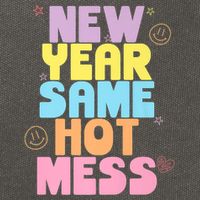 Funny New Years Eve Tee, New Year Same Hot Mess, Sarcastic Cotton Canvas Backpack