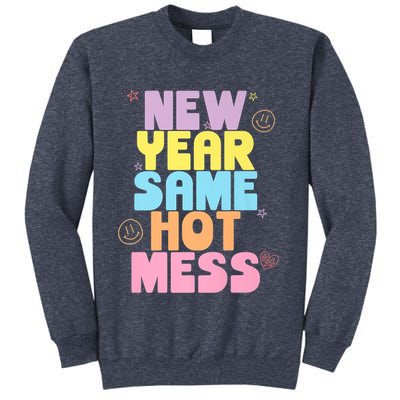 Funny New Years Eve Tee, New Year Same Hot Mess, Sarcastic Sweatshirt