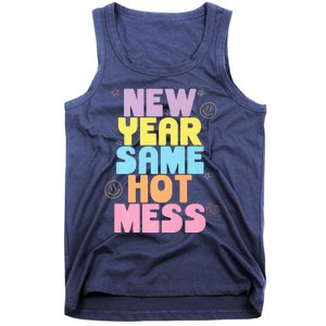 Funny New Years Eve Tee, New Year Same Hot Mess, Sarcastic Tank Top