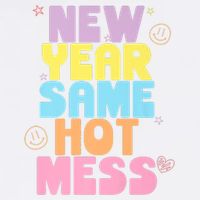 Funny New Years Eve Tee, New Year Same Hot Mess, Sarcastic Garment-Dyed Sweatshirt