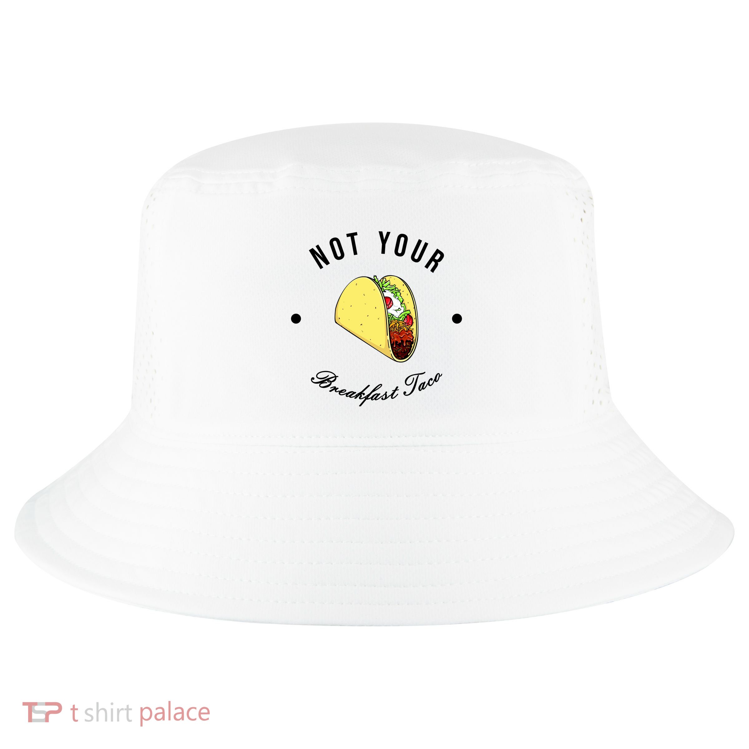 Funny Not Your Breakfast Taco Biden Rnc Jill Tacos Cool Comfort Performance Bucket Hat