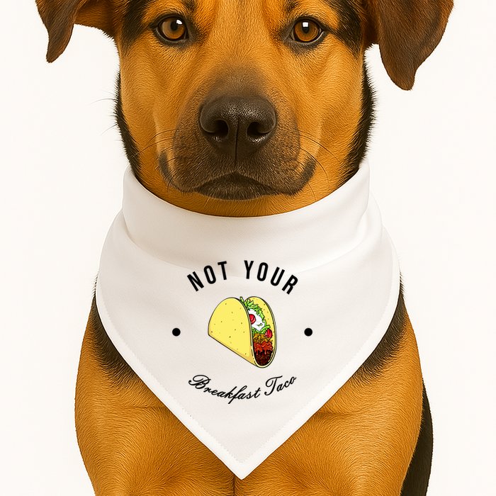 Funny Not Your Breakfast Taco Biden Rnc Jill Tacos USA-Made Doggie Bandana