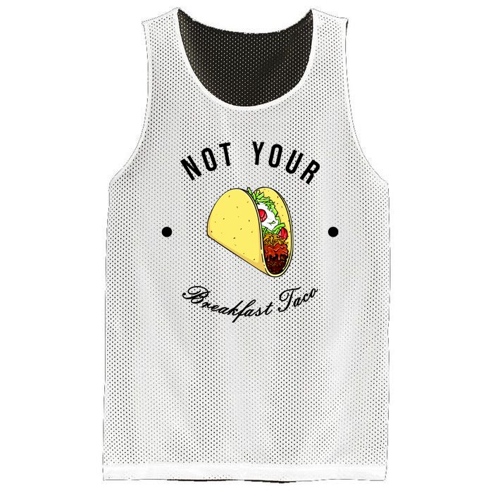 Funny Not Your Breakfast Taco Biden Rnc Jill Tacos Mesh Reversible Basketball Jersey Tank