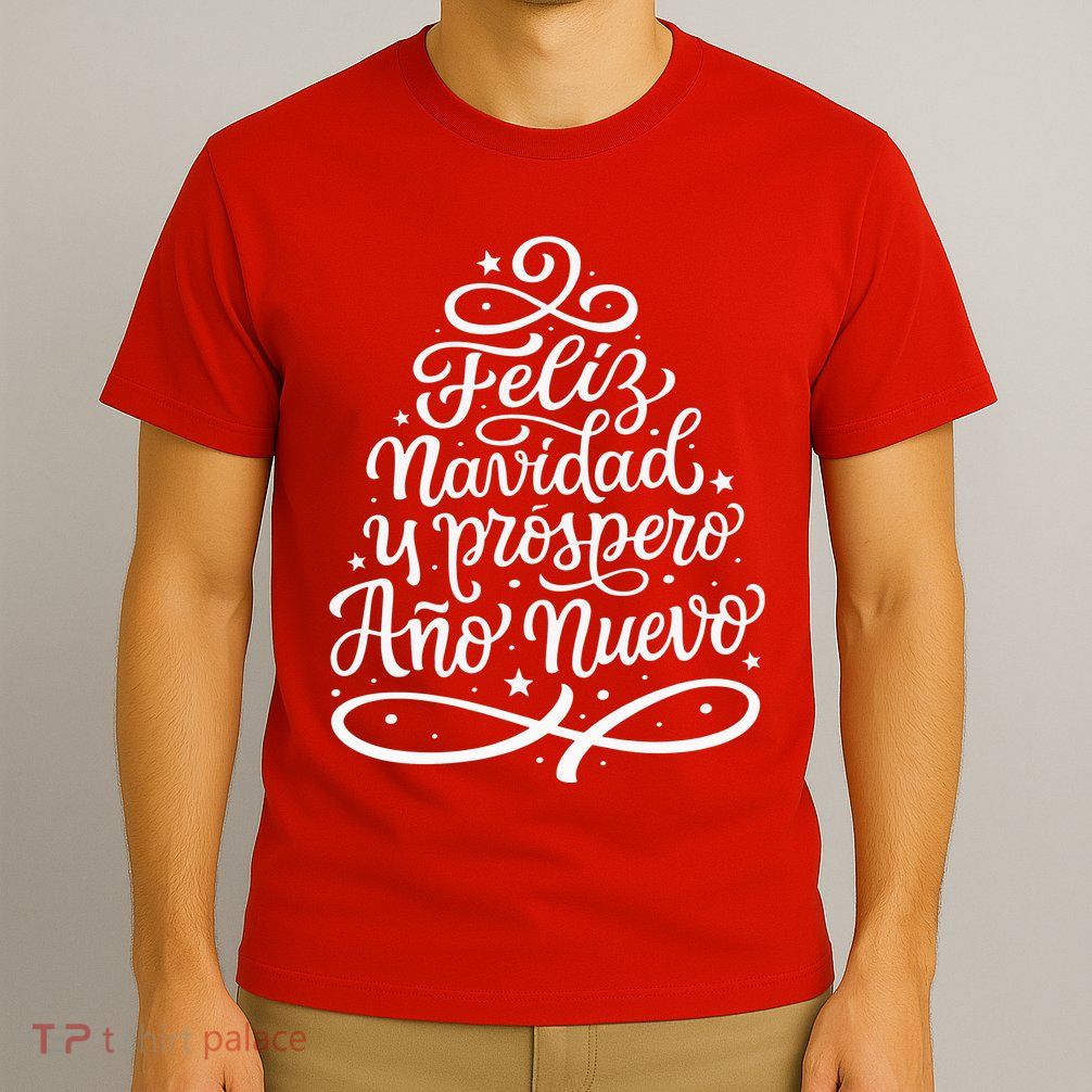 Feliz Navidad Y Prospero Ano Nuevo T-Shirt