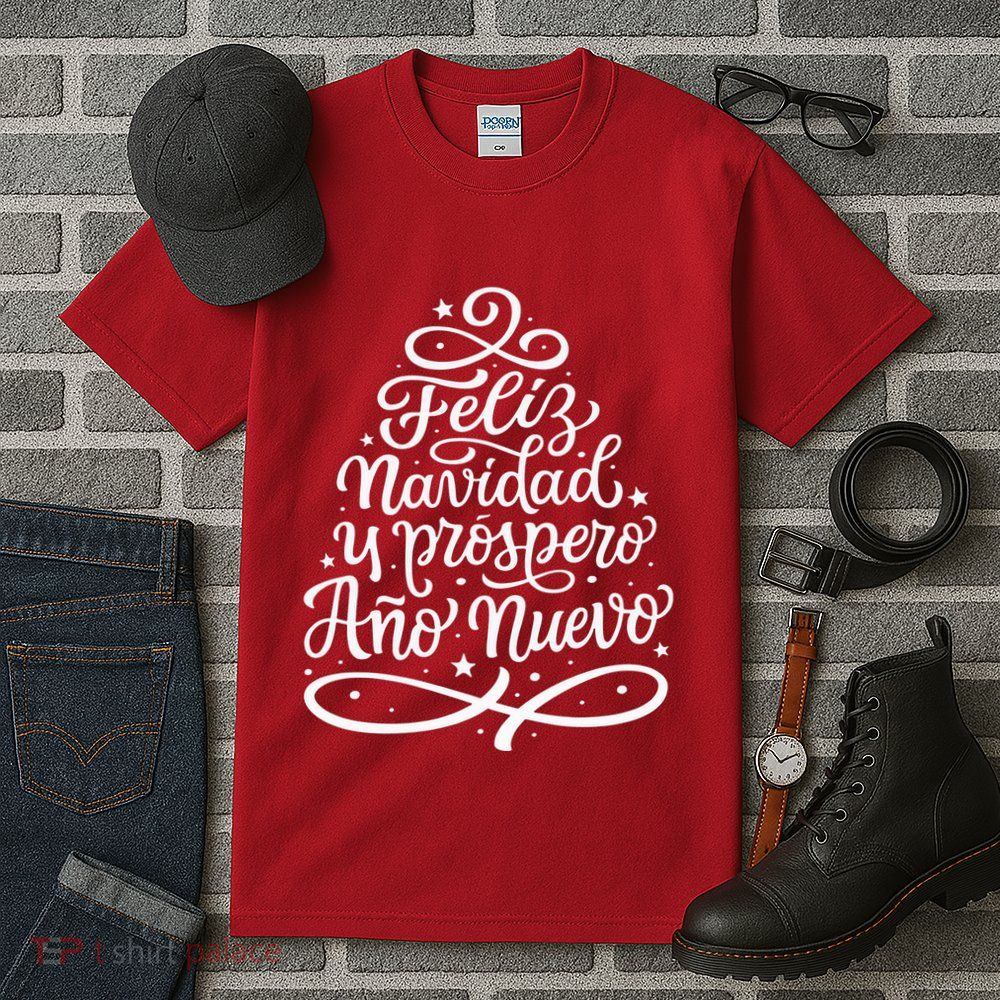 Feliz Navidad Y Prospero Ano Nuevo Tall T-Shirt