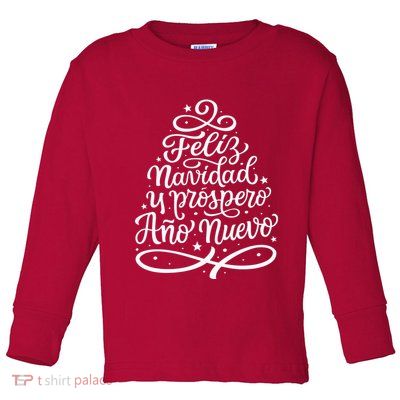 Feliz Navidad Y Prospero Ano Nuevo Toddler Long Sleeve Shirt
