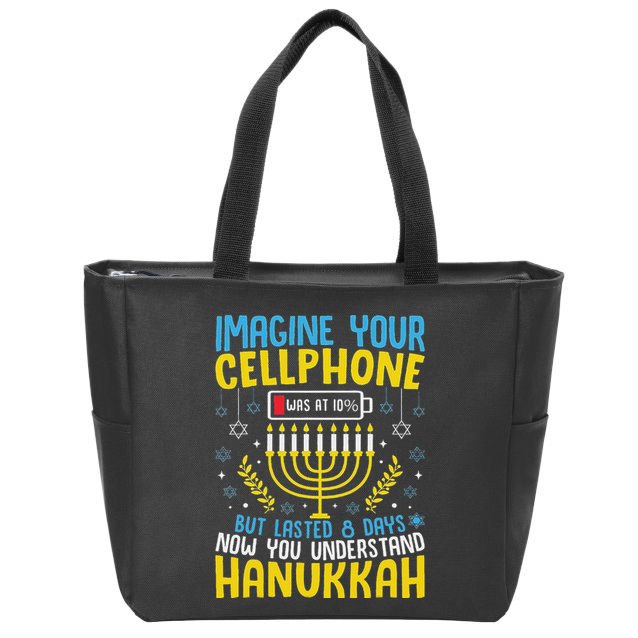 Funny Now You Understand Hanukkah Cellphone Chanukkah Zip Tote Bag