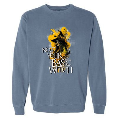 Funny Not Your Basic Witch Funny Halloween Cool Gift Garment-Dyed Sweatshirt