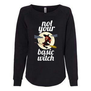 Funny Not Your Basic Witch Pagan Wicca Gift Womens California Wash Sweatshirt