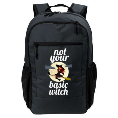 Funny Not Your Basic Witch Pagan Wicca Gift Daily Commute Backpack