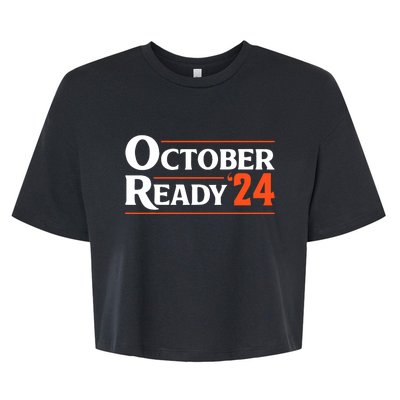 Funny October 24 We Ready Baseball Bella+Canvas Jersey Crop Tee