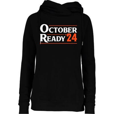 Funny October 24 We Ready Baseball Womens Funnel Neck Pullover Hood