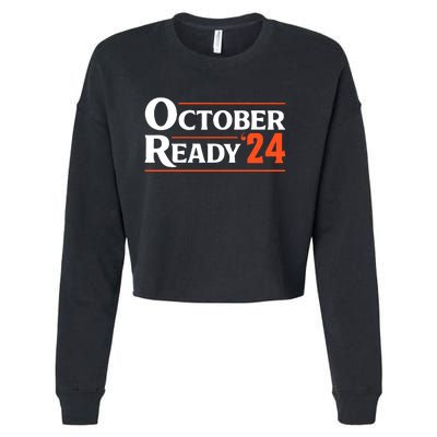 Funny October 24 We Ready Baseball Cropped Pullover Crew