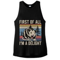 First Of All I’M A Delight Sarcastic Angry Opossum Possum Ladies PosiCharge Tri-Blend Wicking Tank