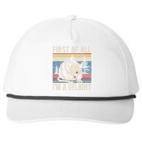 First Of All I’M A Delight Sarcastic Angry Opossum Possum Snapback Five-Panel Rope Hat