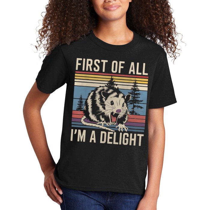 First Of All I’M A Delight Sarcastic Angry Opossum Possum Kids T-Shirt