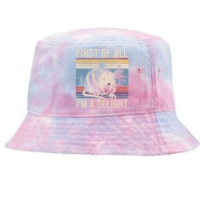 First Of All I’M A Delight Sarcastic Angry Opossum Possum Tie-Dyed Bucket Hat