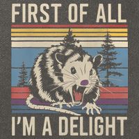First Of All I’M A Delight Sarcastic Angry Opossum Possum Cotton Canvas Backpack