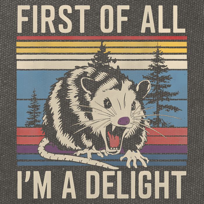 First Of All I’M A Delight Sarcastic Angry Opossum Possum Cotton Canvas Backpack