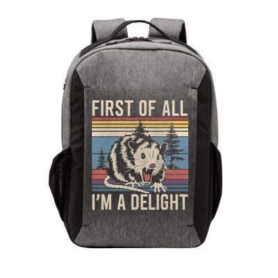 First Of All I’M A Delight Sarcastic Angry Opossum Possum Vector Backpack