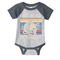 First Of All I’M A Delight Sarcastic Angry Opossum Possum Infant Baby Jersey Bodysuit