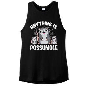 Funny Opossum Anything Is Possumble Cute Possum Family Cool Gift Ladies PosiCharge Tri-Blend Wicking Tank