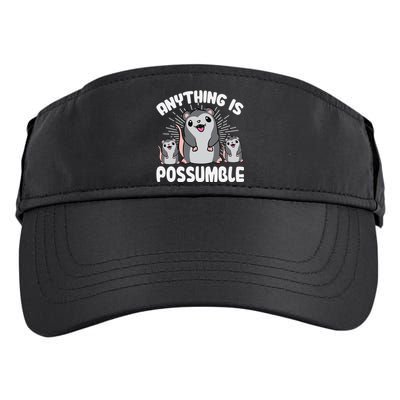 Funny Opossum Anything Is Possumble Cute Possum Family Cool Gift Adult Drive Performance Visor