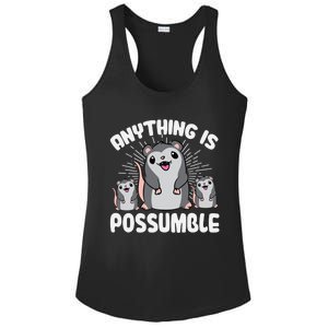 Funny Opossum Anything Is Possumble Cute Possum Family Cool Gift Ladies PosiCharge Competitor Racerback Tank