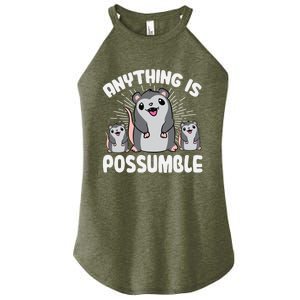 Funny Opossum Anything Is Possumble Cute Possum Family Cool Gift Women's Perfect Tri Rocker Tank