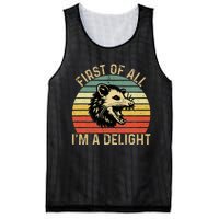 First Of All IM A Delight Sarcastic Angry Opossum Possum Mesh Reversible Basketball Jersey Tank