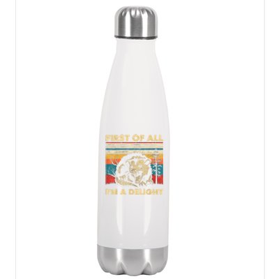 First Of All IM A Delight Sarcastic Angry Opossum Possum Stainless Steel Insulated Water Bottle