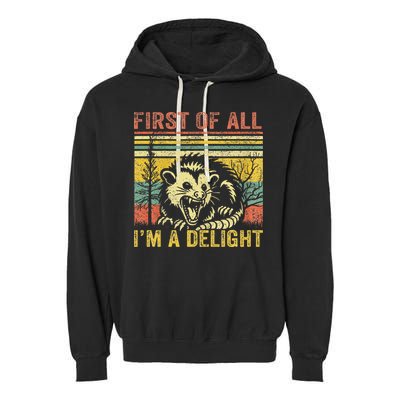 First Of All IM A Delight Garment-Dyed Fleece Hoodie