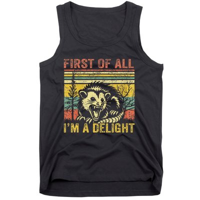 First Of All IM A Delight Tank Top