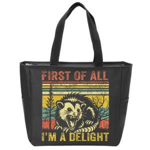 First Of All IM A Delight Zip Tote Bag