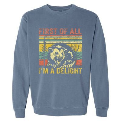 First Of All IM A Delight Garment-Dyed Sweatshirt