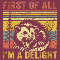 First Of All IM A Delight 16oz Travel Tumbler