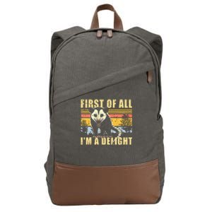 First Of All Im A Delight Sarcastic Opossum Possum Cotton Canvas Backpack