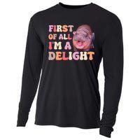 First Of All IM A Delight Moodeng Funny Meme Saying Cooling Performance Long Sleeve Crew