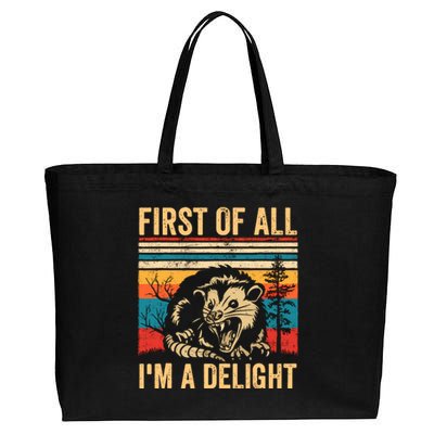 First Of All IM A Delight Sarcastic Angry Opossum Possum Cotton Canvas Jumbo Tote