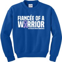 Fiancee Of A Warrior Testicular Cancer Awareness Meaningful Gift Kids Sweatshirt