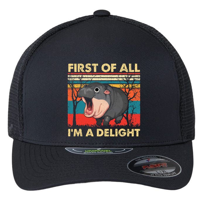First Of All IM A Delight Funny Moo Deng Hippo Hippopotamus Flexfit Unipanel Trucker Cap