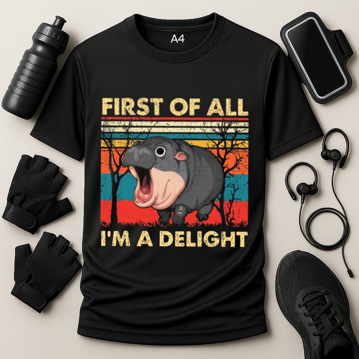 First Of All IM A Delight Funny Moo Deng Hippo Hippopotamus Performance Shirt