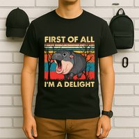 First Of All IM A Delight Funny Moo Deng Hippo Hippopotamus T-Shirt