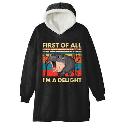 First Of All IM A Delight Funny Moo Deng Hippo Hippopotamus Hooded Wearable Blanket