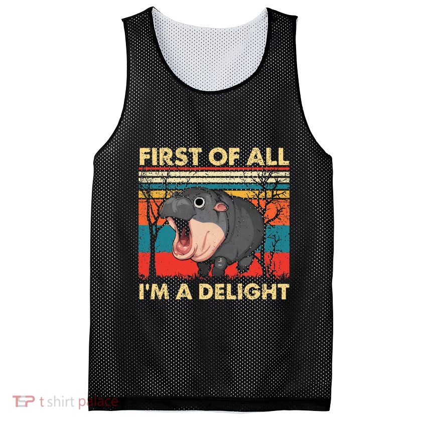 First Of All IM A Delight Funny Moo Deng Hippo Hippopotamus Mesh Reversible Basketball Jersey Tank