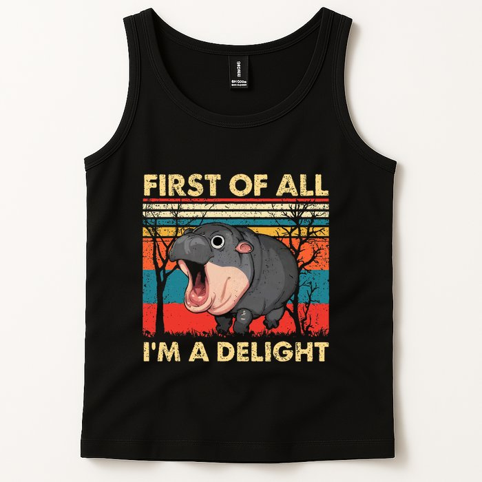 First Of All IM A Delight Funny Moo Deng Hippo Hippopotamus Tank Top