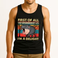 First Of All IM A Delight Funny Moo Deng Hippo Hippopotamus Tank Top