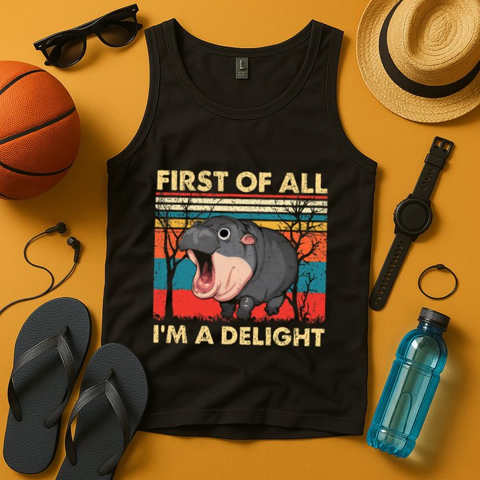 First Of All IM A Delight Funny Moo Deng Hippo Hippopotamus Tank Top